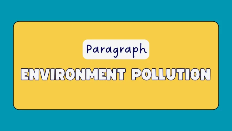 Environment Pollution Paragraph