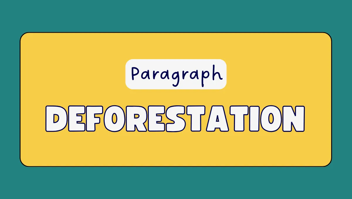 Deforestation Paragraph