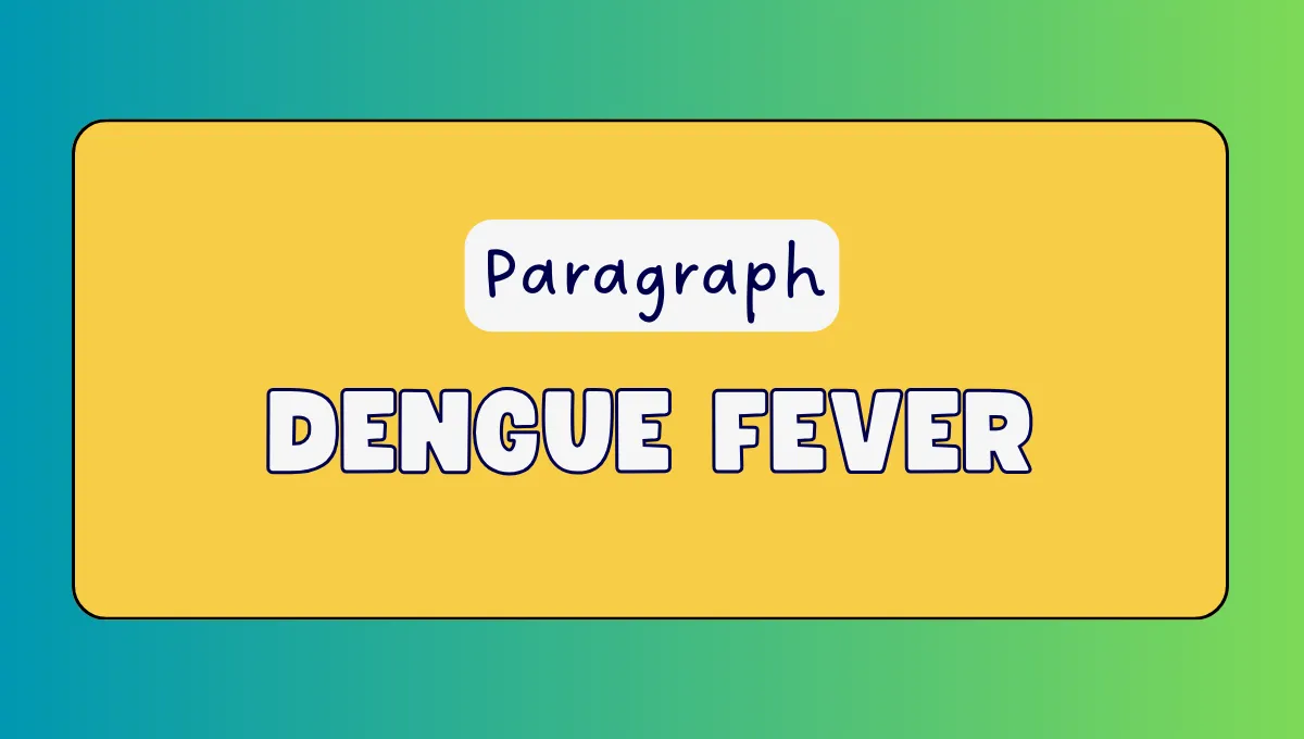 Dengue fever Paragraph