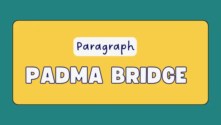 Padma Bridge Paragraph