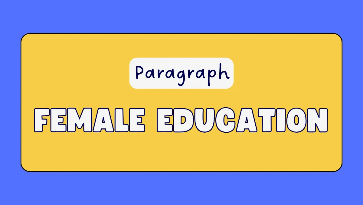 Female Education Paragraph