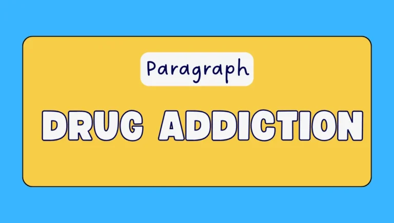 Drug Addiction Paragraph Writing in Effectively