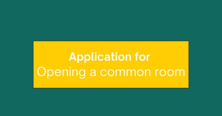 Application for opening a common room